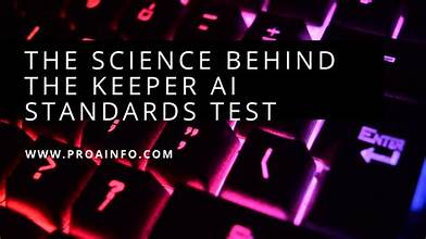 Keeper AI Standards Test